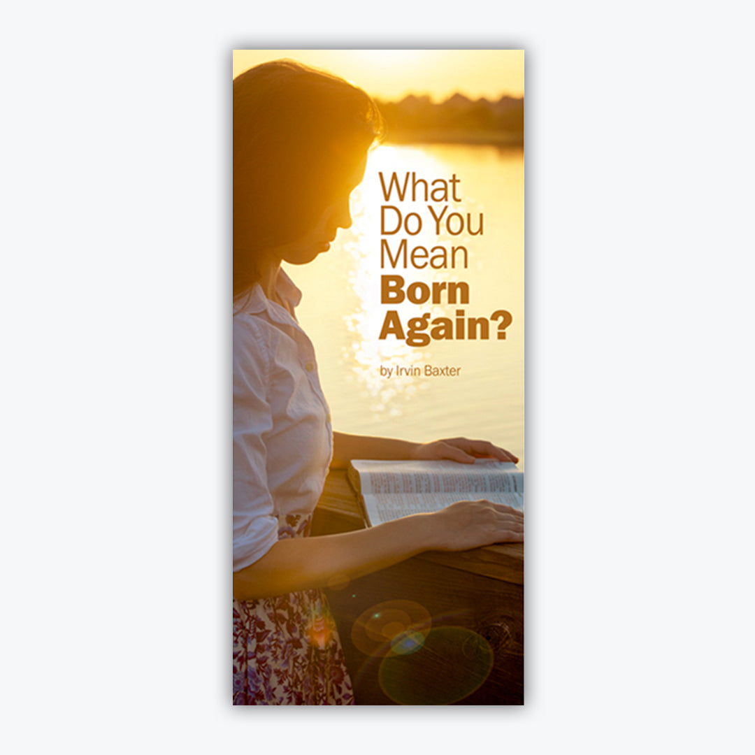 What Do You Mean, Born Again? | Teaching Tract
