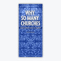 Why So Many Churches and Which One is Right? - Eng. - Tract