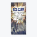 Tongues Devilish or Divine? - Eng. - Tract