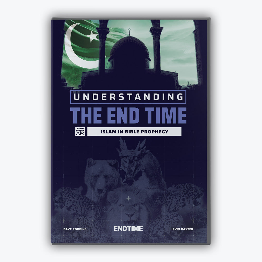 UET Lesson #3: Islam in Bible Prophecy - Eng. - DVD