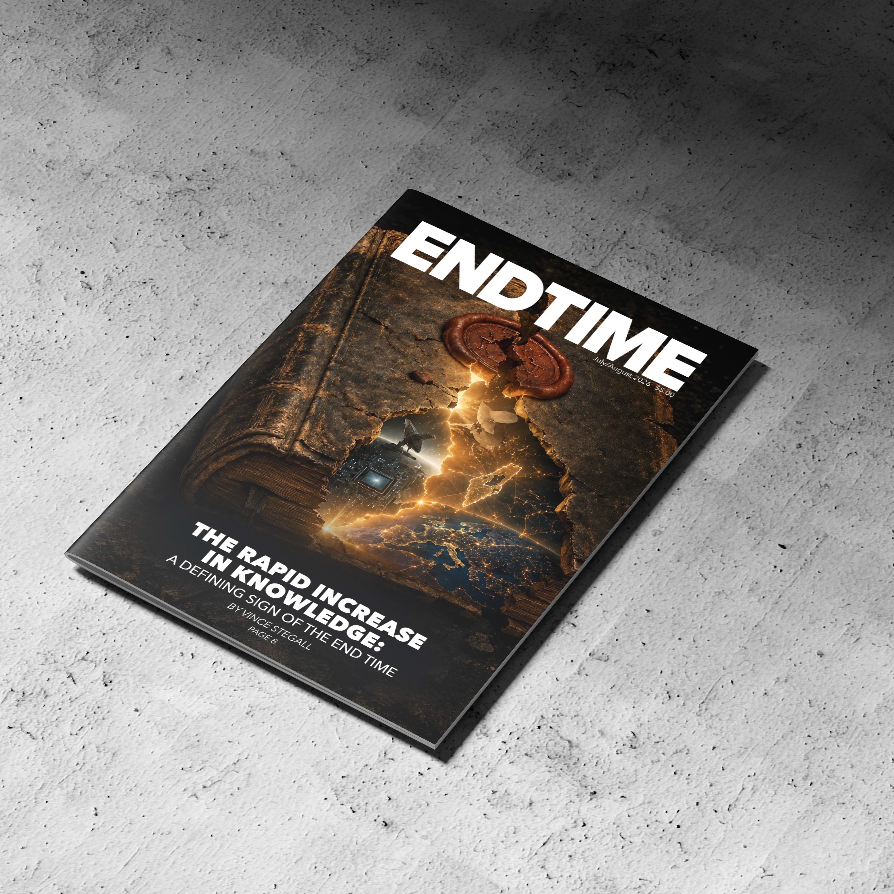 Endtime Magazine | July/August 2026 — Issue 4